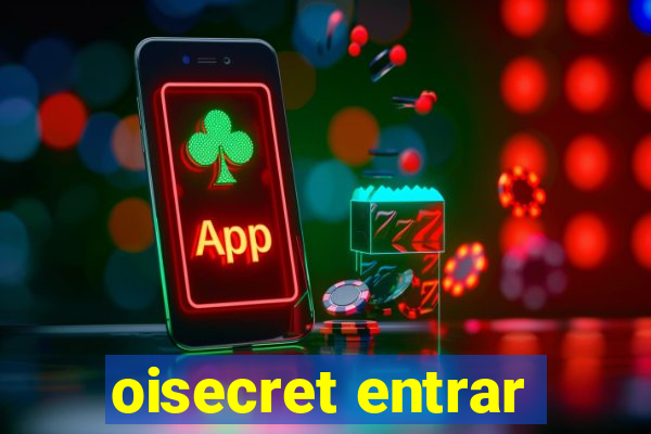 oisecret entrar